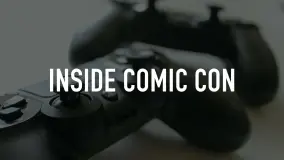 Inside Comic Con